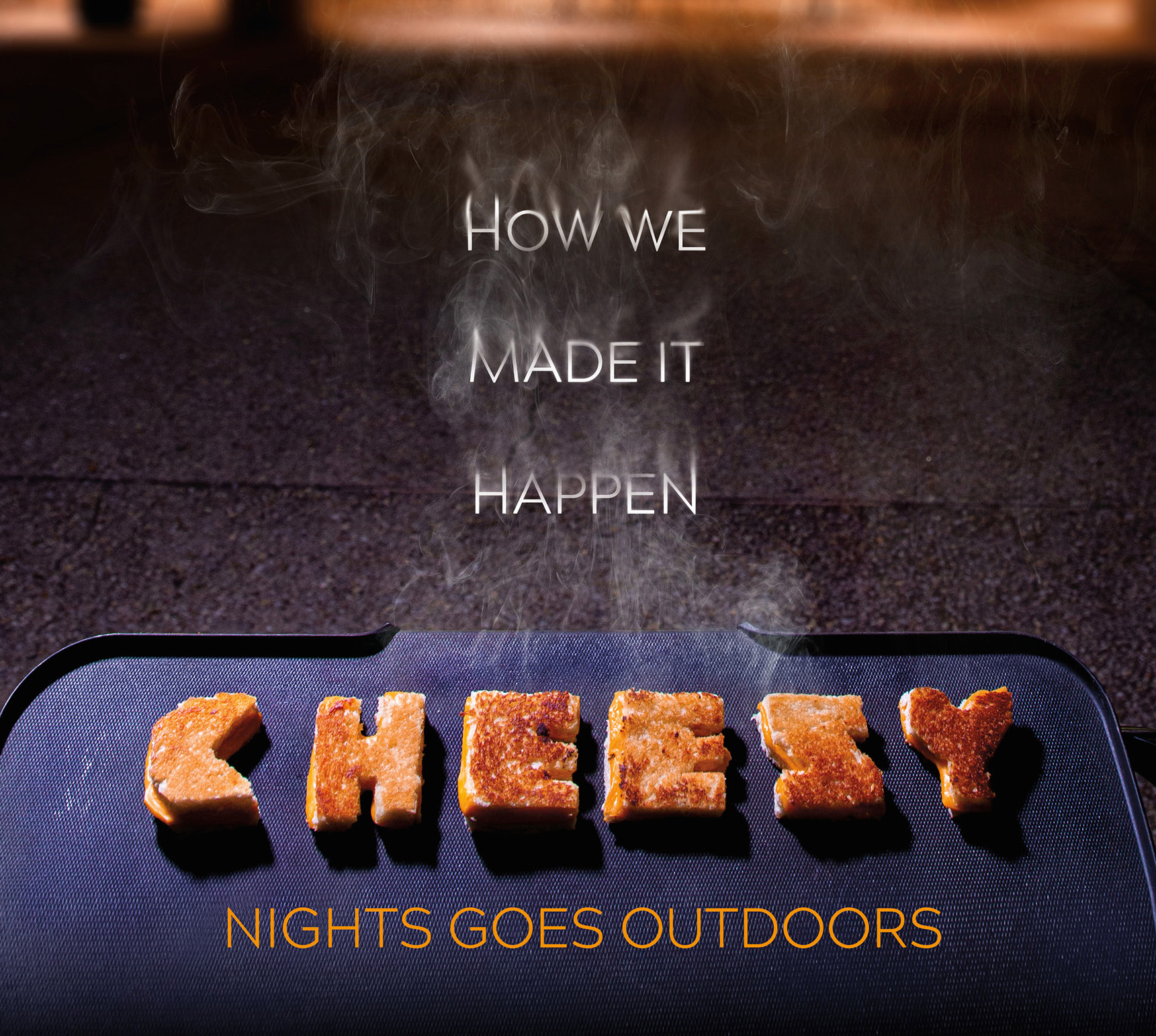 A grill outside Newman Library at night with grilled cheese cut into the word "Cheesy.” Text floats in the steam and on the griddle, “How we made it happen, Cheesy nights goes outdoors.”